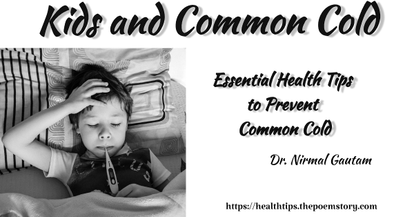 Kids and Common Cold